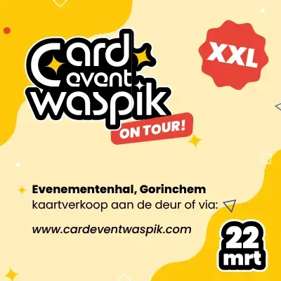 Card Event Waspik on tour (XXL)